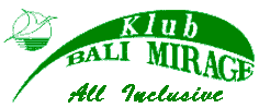 Klub Bali Mirage All Inclusive
